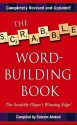 The Scrabble Word-Building Book: Updated Edition - Saleem Ahmed