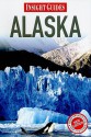 Insight Guides: Alaska - Sian Lezard, Insight Guides