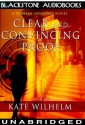 Clear and Convincing Proof (Barbara Holloway #7) - Kate Wilhelm, Anna Fields