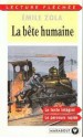 La Bête humaine (Les Rougon-Macquart, #17) - Émile Zola, Véronique Anglard