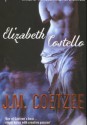 Elizabeth Costello - John Maxwell Coetzee