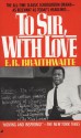 To Sir, With Love - E.R. Braithwaite