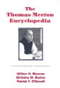 The Thomas Merton Encyclopedia - William H. Shannon