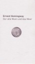 Der alte Mann und das Meer - Ernest Hemingway