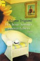 Der beste Sommer unseres Lebens - Adriana Trigiani