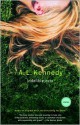 Indelible Acts: Stories - A.L. Kennedy