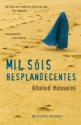 Mil Sóis Resplandecentes - Manuela Madureira, Khaled Hosseini