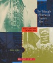 The Triangle Shirtwaist Factory Fire (Cornerstones of Freedom: Second) - Elaine Landau