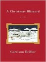 A Christmas Blizzard - Garrison Keillor