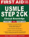 First Aid for the USMLE Step 2 CK (First Aid USMLE) - Tao T. Le, Vikas Bhushan