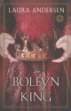 The Boleyn King - Laura Andersen