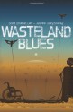 Wasteland Blues - Andrew Conry-Murray, Scott Christian Carr, Bradley Sharp