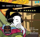 The Convict's Sword - I.J. Parker