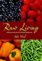 Raw Living - Kate Wood