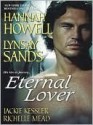 Eternal Lover (Includes: Georgina Kincaid #2.5; Hell on Earth #2.5) - Hannah Howell, Lynsay Sands, Jackie Kessler, Richelle Mead