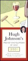 Hugh Johnson's Pocket Encyclopedia of Wine 2001 (Hugh Johnson's Pocket Encyclopedia of Wine) - Hugh Johnson