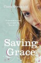 Saving Grace - Ciara Geraghty