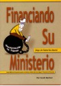 Funding Your Ministry - Spanish Version - Scott Morton, The Navigators