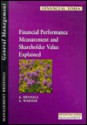 Financial Performance Measurement and Shareholder Value Explained - A. Hennell, Alan Warner