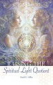 Raising the Spiritual Light Quotient - David K. Miller