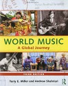 World Music: A Global Journey [With 3 CDs] - Terry E. Miller, Andrew Shahriari