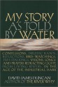 My Story as Told by Water - David James Duncan