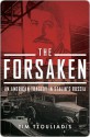 The Forsaken - Tim Tzouliadis