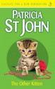 The Other Kitten - Patricia St. John