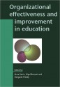 Organizational Effectiveness and Improvement in Education - McHenry Harris, Nigel Bennett, Margaret Preedy