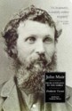 John Muir: From Scotland to the Sierra - Frederick W. Turner