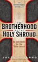 The Brotherhood Of The Holy Shroud - Julia Navarro