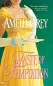 A Taste of Temptation - Amelia Grey