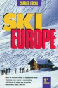 Ski Europe - Charles Leocha, William Walker, James Kitfield, Steve Giordano, Glen Putman, Andrew Bill