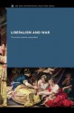 Liberalism and War: The Victors and the Vanquished (New International Relations) - Andrew Williams