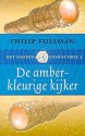 De Amberkleurige Kijker (Het Gouden Kompas #3) - Philip Pullman