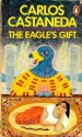 The Eagle's Gift - Carlos Castaneda