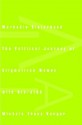 Workable Sisterhood: The Political Journey of Stigmatized Women with HIV/AIDS - Michele Tracy Berger