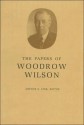 The Papers of Woodrow Wilson, Vol. 64 - Woodrow Wilson, J. Little, Arthur S. Link