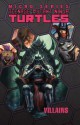 Teenage Mutant Ninja Turtles: Villains Micro-Series Volume 2 - Erik Burnham, Mike Costa, Ben Epstein, Dustin Weaver, Ben Bates, Paul Allor, Cory Smith, Mike Henderson, Dan Duncan