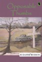 Opposable Thumbs - Suzanne Hudson