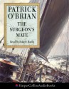 The Surgeon's Mate (Aubrey/Maturin Book 7) - Patrick O'Brian