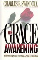 The Grace Awakening - Charles R. Swindoll