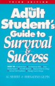 Adult Student's Guide to Survival and Success - Al Siebert, Bernadine Gilpin