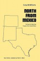 North from Mexico: The Spanish-Speaking People of the United States - Carey McWilliams, Matt S. Meier