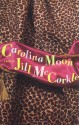 Carolina Moon - Jill McCorkle