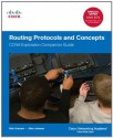 Routing Protocols and Concepts, CCNA Exploration Companion Guide - Rick Graziani, Allan Johnson