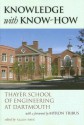 Knowledge with Know-How: Thayer School of Engineering at Dartmouth - Ellen Frye