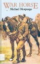 War Horse - Michael Morpurgo