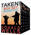 Taken! Box Set - Books 7-12 - Donald Wells