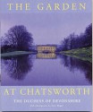 The Garden at Chatsworth - The Duchess of Devonshire, Gary Rogers